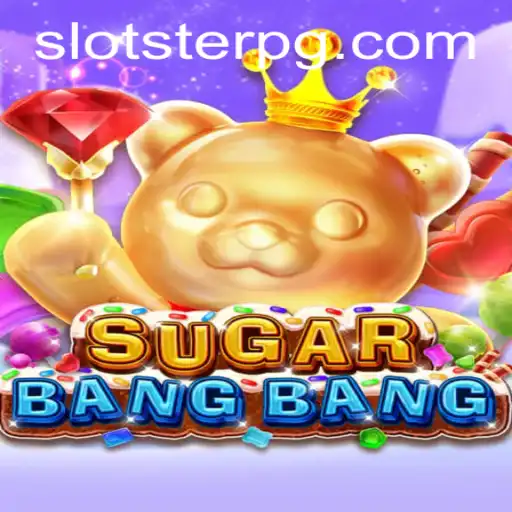 Discover SUGARBANGBANG: The Exciting World of bh.bet