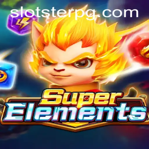 Discover the Thrilling World of SuperElements and the Excitement of bh.bet